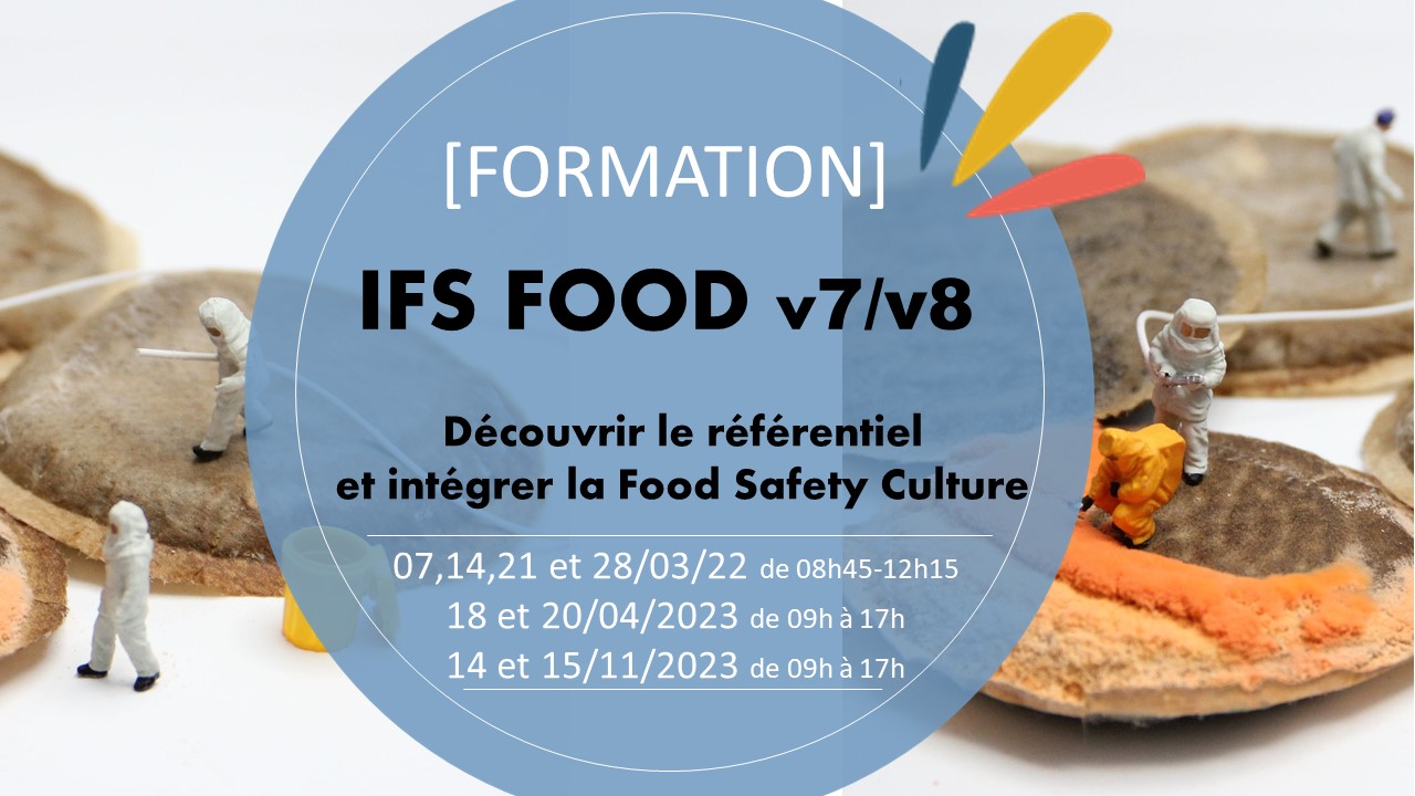 Référentiel IFS Food v7/v8 - Découverte des exigences et intégration de la Food Safety Culture